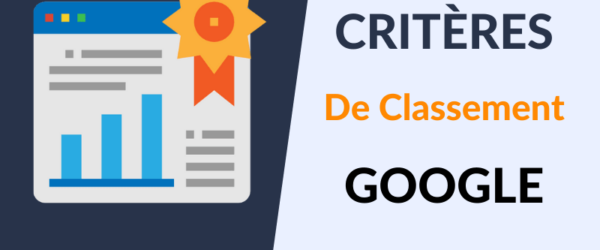 Critères de Classement Google